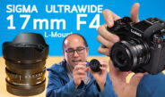 รีวิวเลนส์ Ultrawide Sigma 17mm F4 DG DN Contemporary L-Mount กล้อง Lumix กับงานถ่ายวีดีโอ-ภาพนิ่ง แบบละเอียด